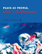 Couverture du livre « Place au peuple, place à la Commune ! » de  aux éditions Le Temps Des Cerises