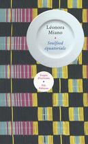 Couverture du livre « Soulfood équatoriale » de Leonora Miano aux éditions Nil