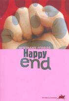 Couverture du livre « Happy-end » de Bertrand Ferrier aux éditions Rouergue