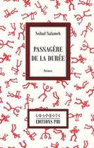 Couverture du livre « Passagère de la durée » de Nohad Salameh aux éditions Editions Phi