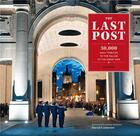 Couverture du livre « The last post 30000 daily tributes to the fallen of the great war » de Connerty Ian aux éditions Lannoo