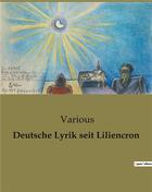 Couverture du livre « Deutsche Lyrik seit Liliencron » de Various aux éditions Culturea