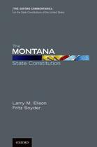 Couverture du livre « The Montana State Constitution » de Snyder Fritz aux éditions Oxford University Press Usa