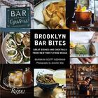 Couverture du livre « Brooklyn bar bites » de Scott-Goodman Barbar aux éditions Rizzoli