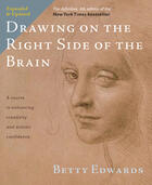 Couverture du livre « Drawing on the Right Side of the Brain » de Betty Edwards aux éditions Penguin Group Us