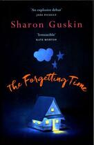 Couverture du livre « THE FORGETTING TIME » de Sharon Guskin aux éditions Pan Macmillan