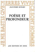 Couverture du livre « Pierres vives poesie et profondeur » de Pierre-Jean Richard aux éditions Seuil