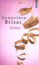 Couverture du livre « Petite » de Genevieve Brisac aux éditions Points