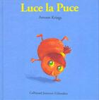 Couverture du livre « Luce la puce » de Antoon Krings aux éditions Gallimard-jeunesse