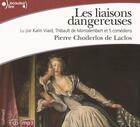 Couverture du livre « Les liaisons dangereuses » de Pierre Choderlos De Laclos aux éditions Gallimard Audio