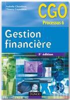 Couverture du livre « Gestion financière ; manuel (5e édition) » de Isabelle Chambost et Thierry Cuyaubere aux éditions Dunod