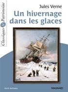 Couverture du livre « Un hivernage dans les glaces » de Jules Verne aux éditions Magnard