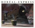 Couverture du livre « Boreal express » de Chris Van Allsburg aux éditions Ecole Des Loisirs