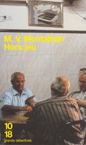 Couverture du livre « Hors jeu » de Manuel Vazquez Montalban aux éditions 10/18