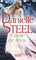 Couverture du livre « Conte de fées » de Danielle Steel aux éditions Pocket