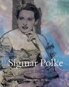 Couverture du livre « Sigmar Polke » de Guy Tosatto aux éditions Actes Sud