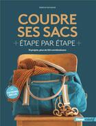 Couverture du livre « Coudre ses sacs ; étape par étape » de Sabine Komarek aux éditions Glenat