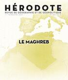 Couverture du livre « H180 : le maghreb » de Revue Herodote aux éditions La Decouverte