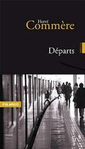 Couverture du livre « Departs » de Hervé Commère aux éditions Editions In8