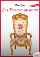 Couverture du livre « Les femmes savantes » de Moliere aux éditions Culture Commune