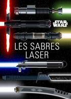 Couverture du livre « Mini pop - star wars : les sabres laser » de  aux éditions Huginn & Muninn