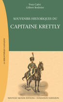 Couverture du livre « Souvenirs historiques du Capitaine Krettly » de Krettly Elie aux éditions Nouveau Monde