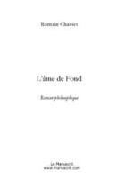 Couverture du livre « L'ame de fond » de Romain Chasset aux éditions Le Manuscrit