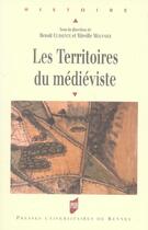 Couverture du livre « TERRITOIRES DU MEDIEVISTE » de Pur aux éditions Pu De Rennes