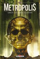 Couverture du livre « Metropolis Tome 3 » de Serge Lehman et Stephane De Caneva aux éditions Delcourt