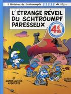 Couverture du livre « Les Schtroumpfs HORS-SERIE ; l'étrange réveil du Schtroumpf paresseux » de Peyo aux éditions Lombard