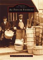 Couverture du livre « Au pays de Faverges » de Michel Duret aux éditions Editions Sutton