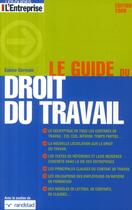 Couverture du livre « Le guide du droit du travail (édition 2009) » de Germain/Noyer aux éditions L'express