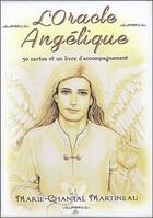 Couverture du livre « L'oracle angélique » de Marie-Chantal Martineau aux éditions Contre-dires