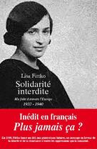 Couverture du livre « Solidarité interdite : ma Fuite à travers l'Europe (1933-1940) » de Lisa Fittko aux éditions Samsa