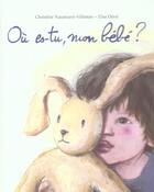 Couverture du livre « Ou es tu mon bebe » de Oriol Elsa / Naumann aux éditions Kaleidoscope