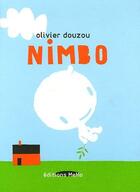 Couverture du livre « Nimbo » de Olivier Douzou aux éditions Memo