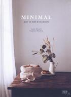 Couverture du livre « Minimal : pour un mode de vie durable » de Laurie Barrette et Stephanie Mandrea aux éditions Parfum D'encre Editions
