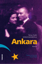 Couverture du livre « Ankara » de Y.K. Karaosmanoglu aux éditions Turquoise