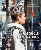 Couverture du livre « Un siecle d'émeraude » de Vincent Meylan aux éditions Vm Publication