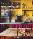 Couverture du livre « Les cuisines romantiques / recettes - ju » de  aux éditions Taschen