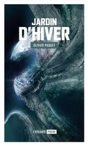 Couverture du livre « Jardin d'hiver » de Olivier Paquet aux éditions L'atalante