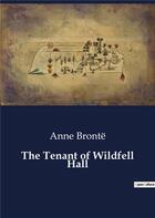 Couverture du livre « The Tenant of Wildfell Hall » de Anne Bronte aux éditions Culturea