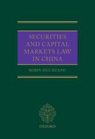 Couverture du livre « Securities and Capital Markets Law in China » de Huang Robin aux éditions Oup Oxford