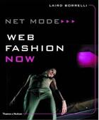 Couverture du livre « Net mode : web fashion now » de Laird Borrelli aux éditions Thames & Hudson