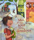 Couverture du livre « Moi, je sais tout sur les doudous » de Nathalie Delebarre aux éditions Gautier Languereau