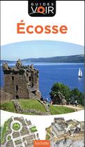 Couverture du livre « Guides voir ; Ecosse » de Collectif Hachette aux éditions Hachette Tourisme