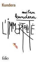 Couverture du livre « L'immortalité » de Milan Kundera aux éditions Folio