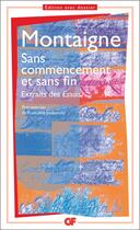 Couverture du livre « Sans commencement et sans fin » de Michel De Montaigne aux éditions Flammarion