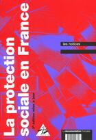 Couverture du livre « La protection sociale en france » de  aux éditions Documentation Francaise