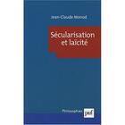 Couverture du livre « Secularisation et laicite » de Jean-Claude Monod aux éditions Puf